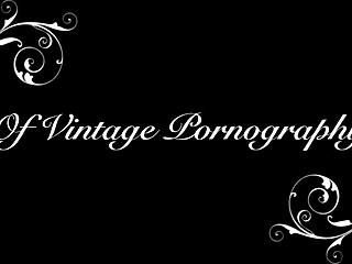 Explore vintage pussy masturbation scenes